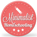 minimalist homeschooling