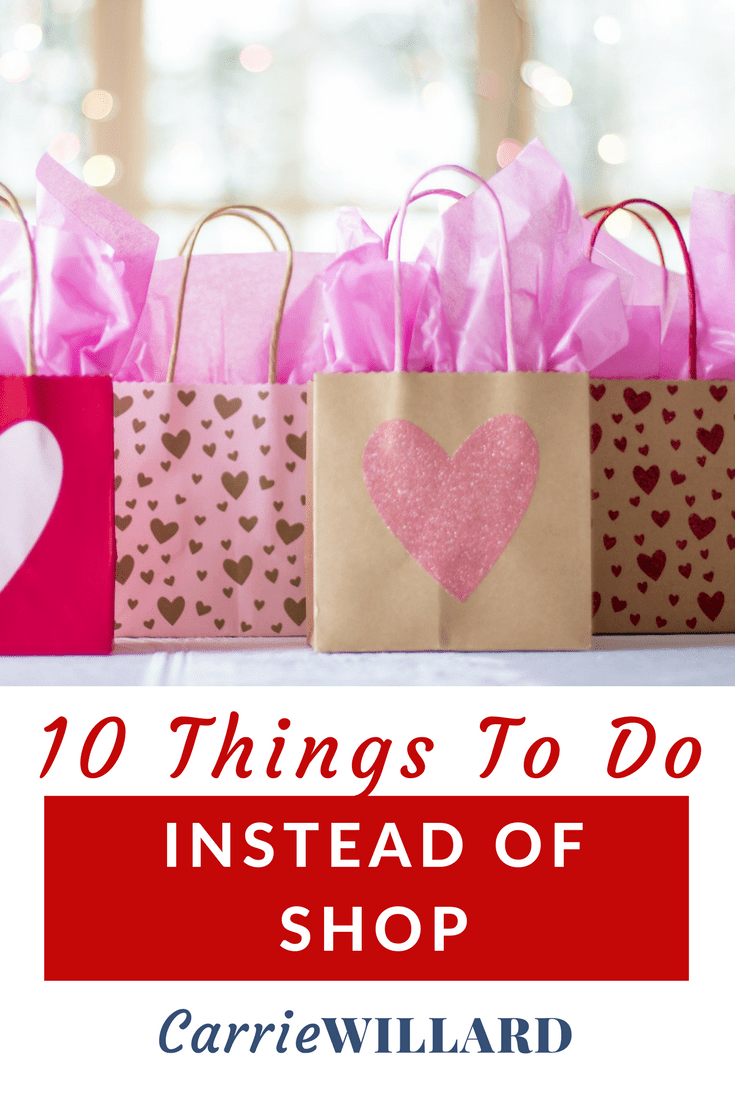 10 Things To Do Instead of Shop
