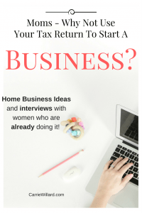 Use Your Tax Return To Start A Home Business
