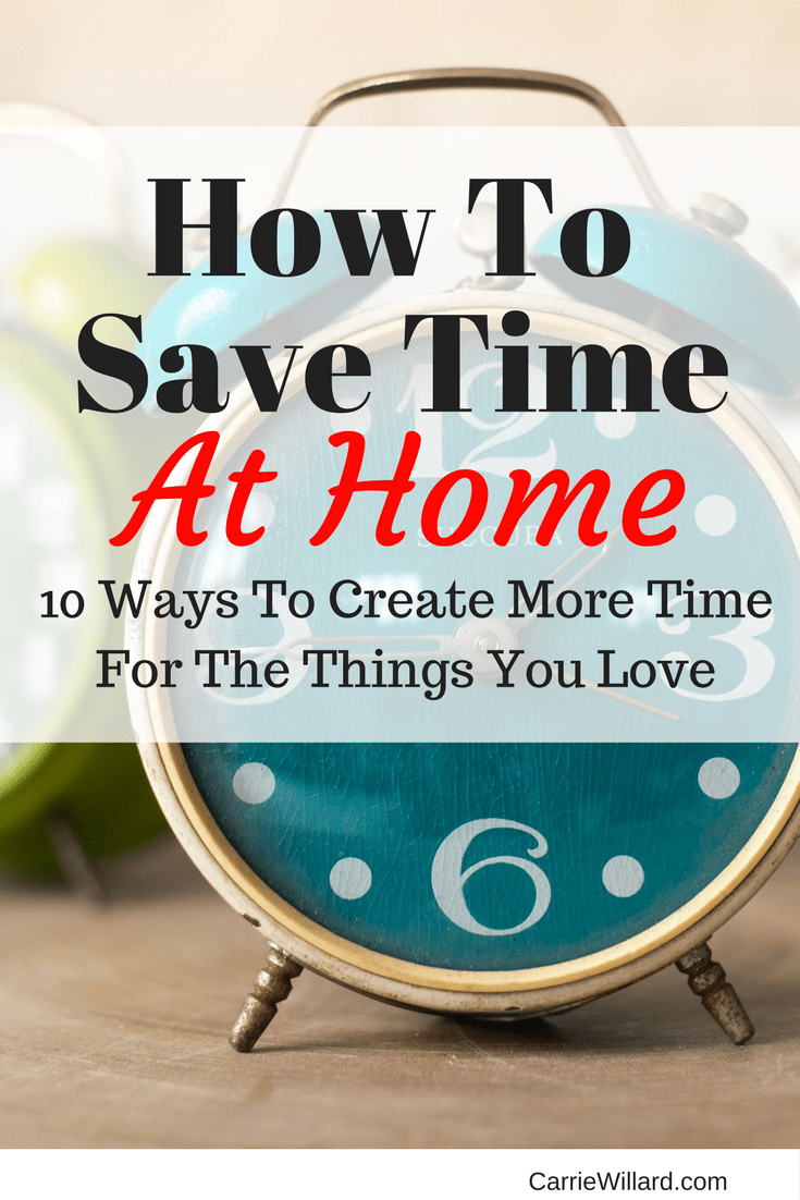 How To Save Time at Home