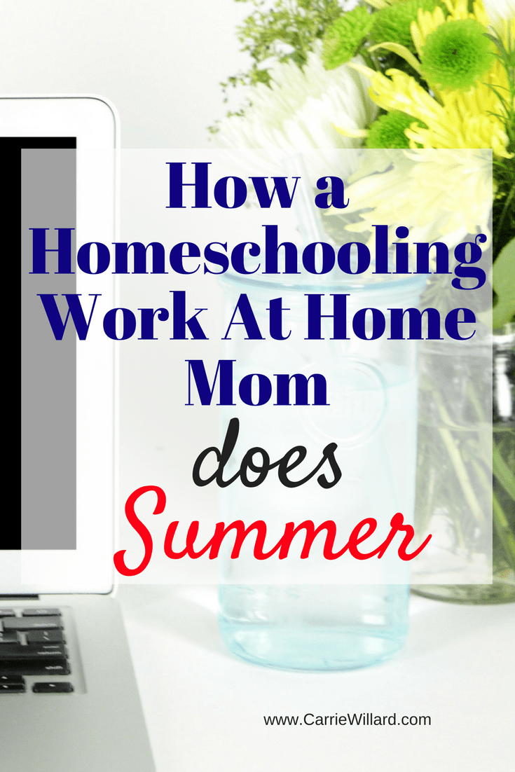 How a Homeschooling Work At Home Mom Does Summer (without losing it!) 