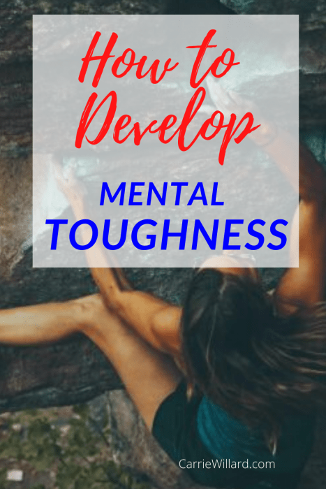 How to Develop Mental Toughness