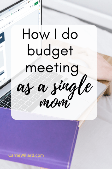 How I do budget meeting as a single mom 